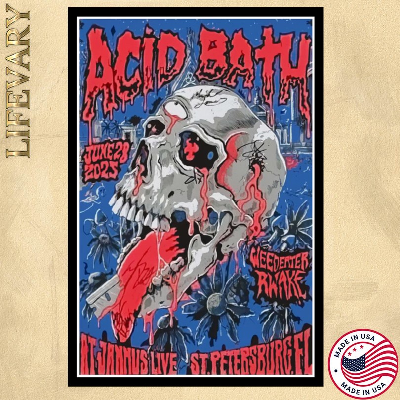 Acid Bath St. Petersburg FL 6 28 25 Event Poster