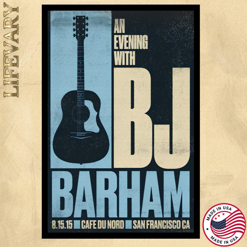 An Evening With BJ Barham San Francisco CA Tour 2025 Poster