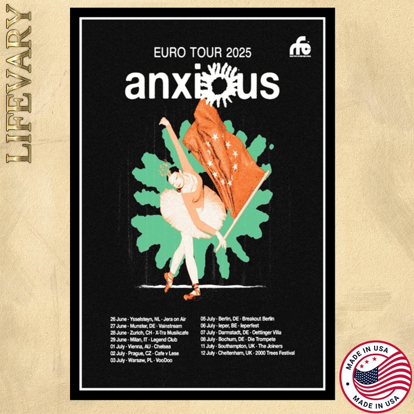 Anxious 2025 Euro Tour Poster