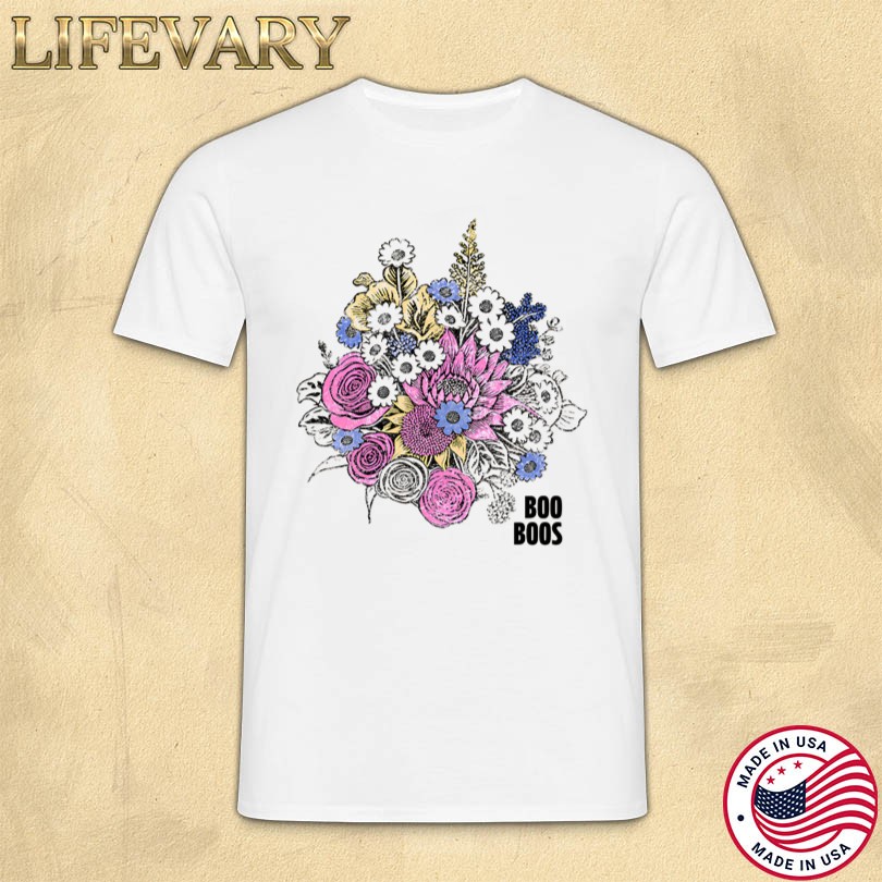 Boo Boos Merch Flowers T-Shirt