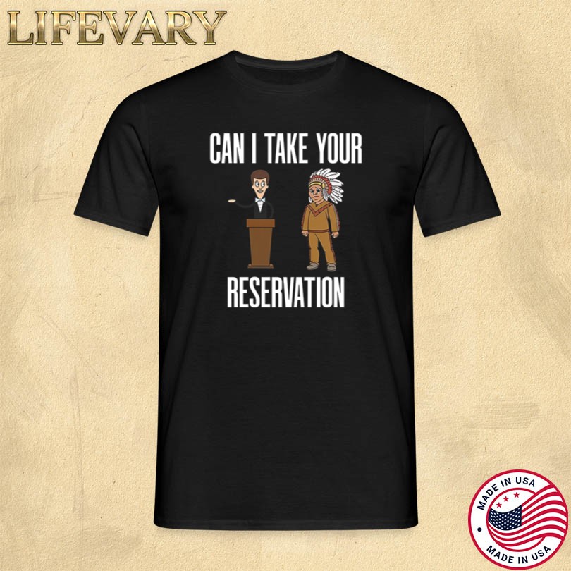 Can I Take Your Reservation Summerhays Bros Merch