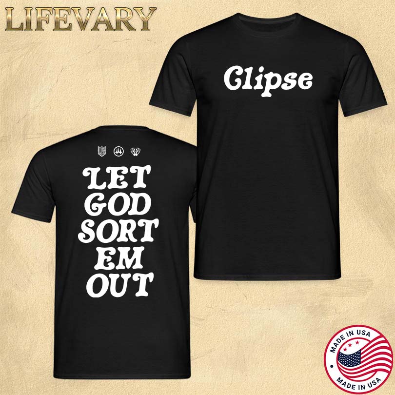 Clipse Let God Sort Em Out Merch