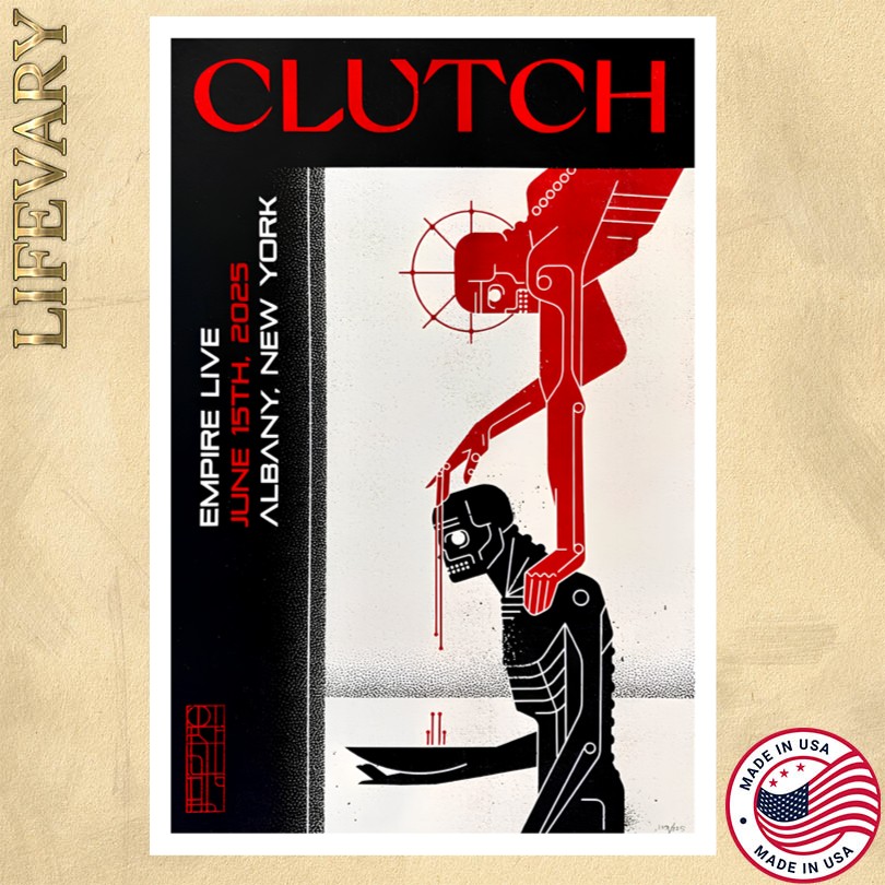 Clutch Albany New York 6 15 25 Event Poster