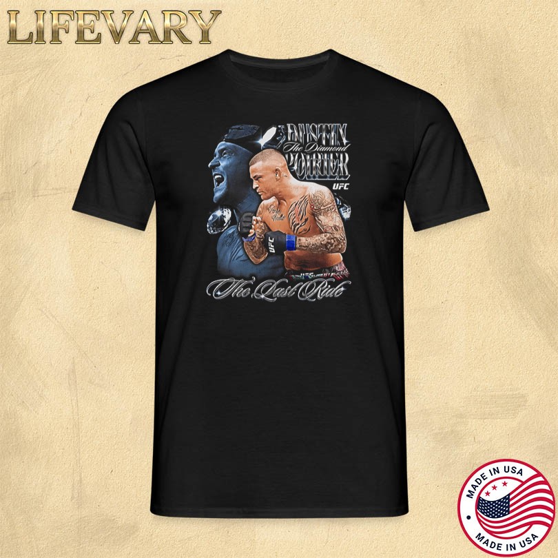 Dustin Poirier The Last Ride Merch