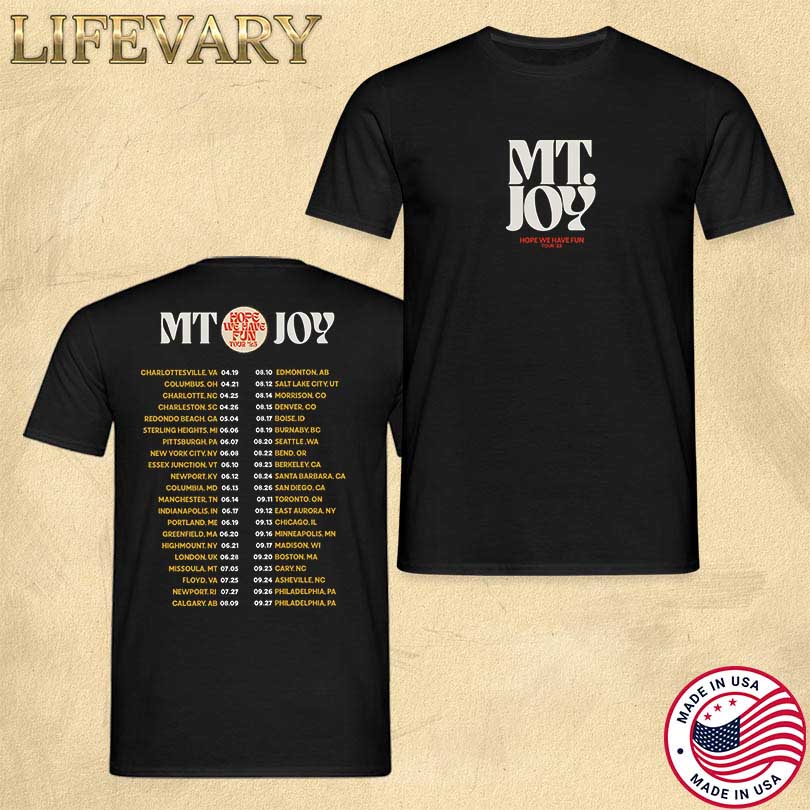 Hope We Have Fun 2025 Tour Mt. Joy Merch