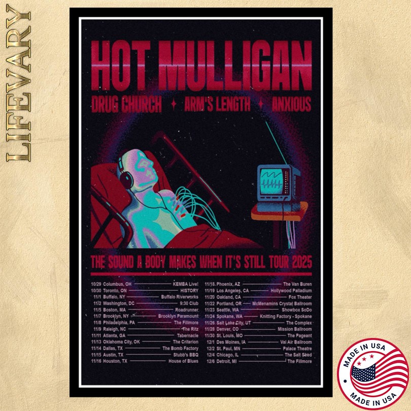 Hot Mulligan The Sound A Body Makes When It\'s Still Tour 2025 Poster