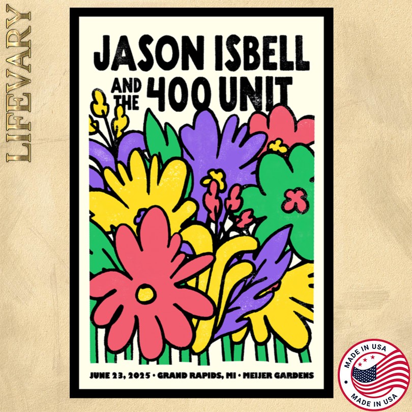 Jason Isbell And The 400 Unit June 23 2025 Meijer Gardens Grand Rapids, MI Poster
