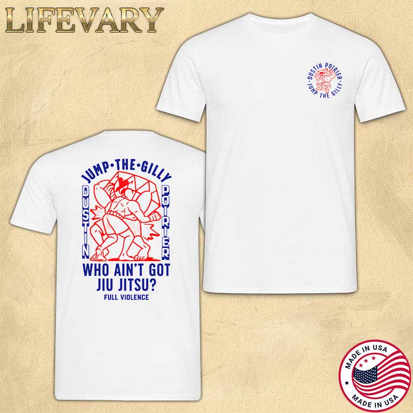 Jump The Gilly Dustin Poirier Merch Shop