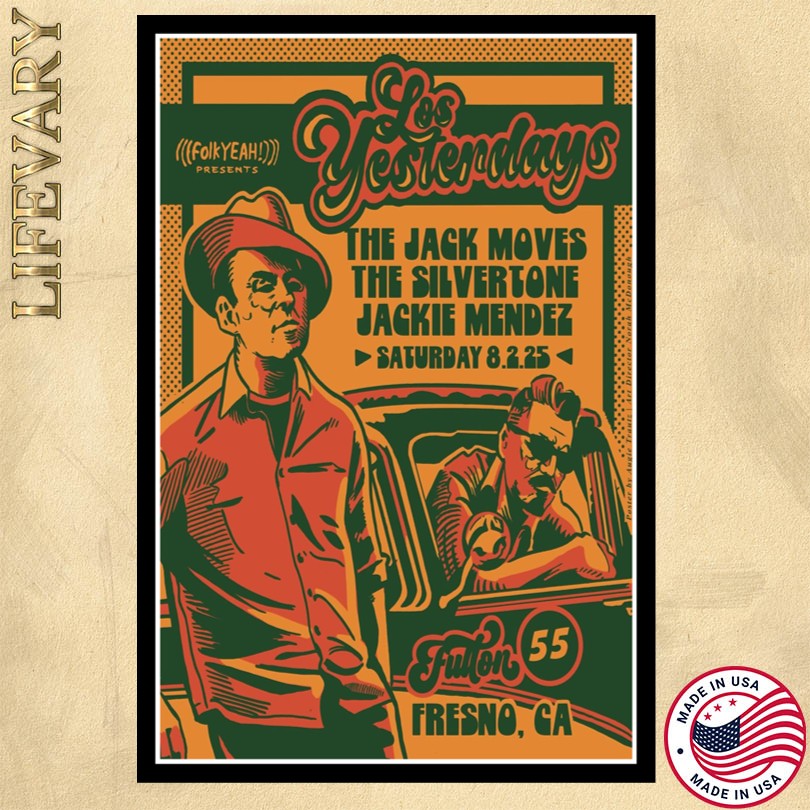 Los Yesterdays Concert 2025 Fresno CA Poster