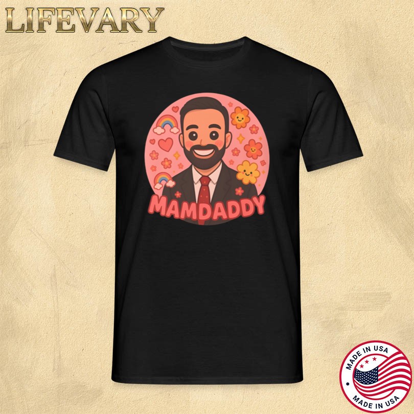 Mamdaddy Shirt Meaning