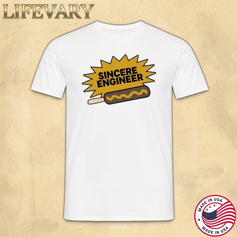 Merch Sincere Engineer Corn Dog Shop