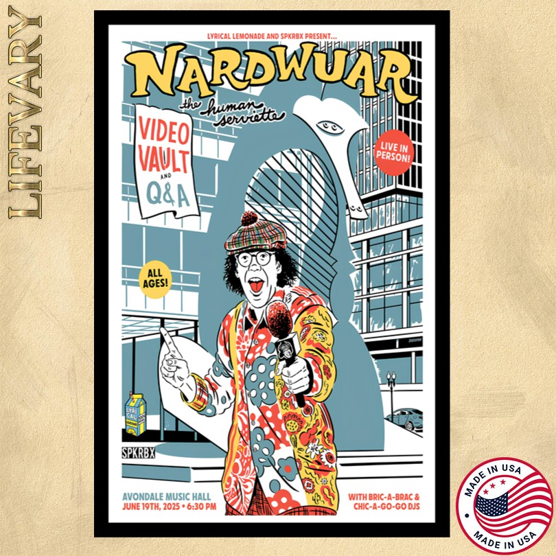 Nardwuar Chicago IL 6 19 2025 Tour Poster