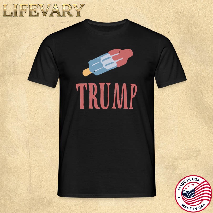 Official Trump Ice Pop Shirt
