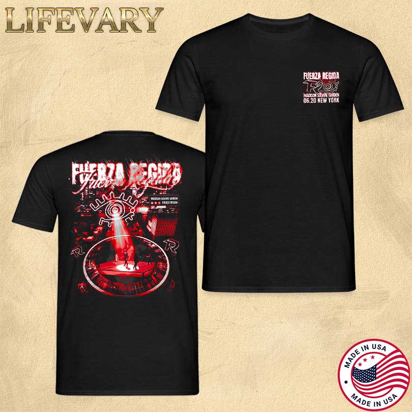 Oficial Fuerza Regida June 20 2025 Madison Square Garden New York Shirt