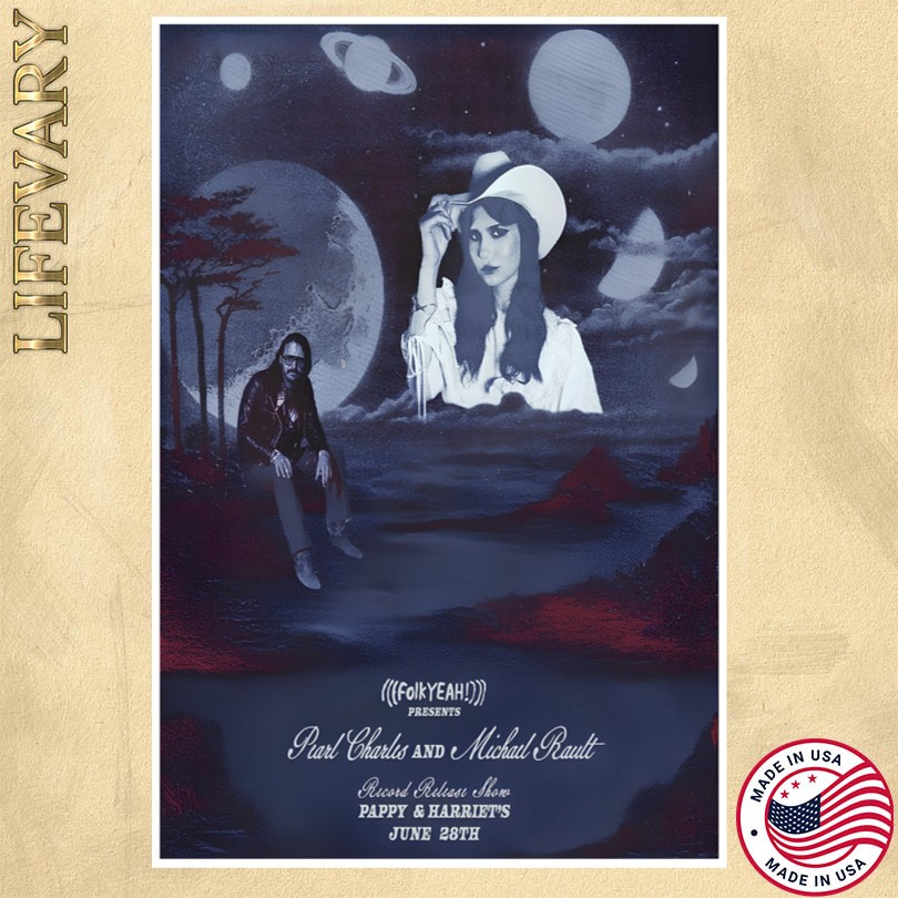 Pearl Charles & Michael Rault June 28 2025 Pioneertown CA Tour Poster