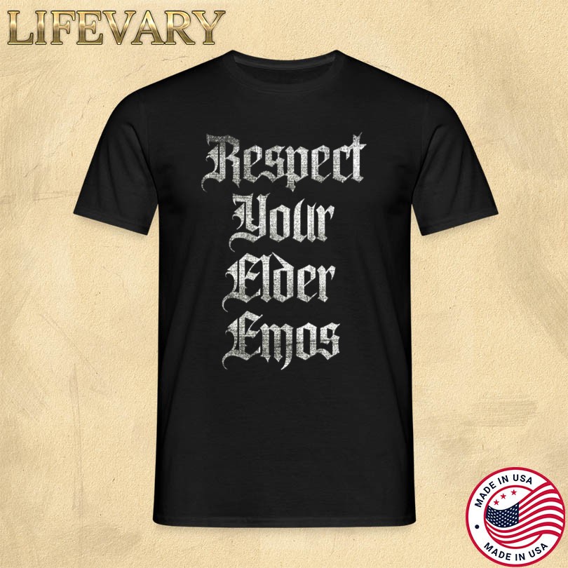 Respect Your Elder Emos T-Shirt 2025