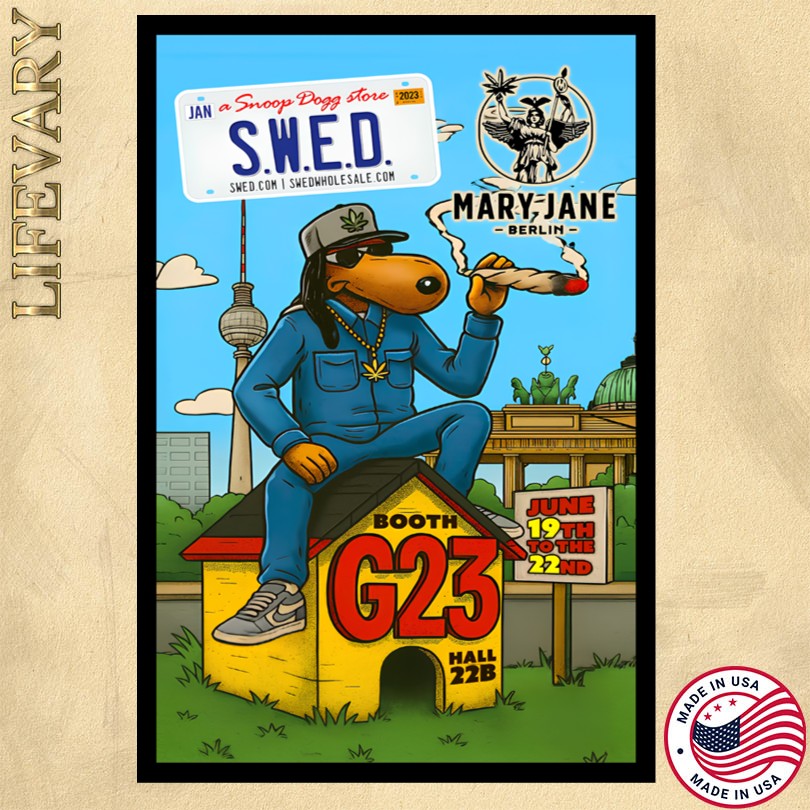 Snoop Dogg June 19th To The 22nd 2025 Mary Jane Berlin Poster