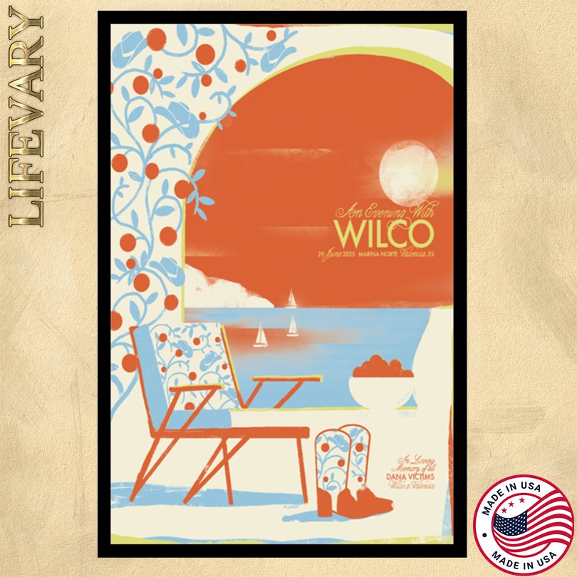 Wilco June 29 2025 Marina Norte Valencia ES Poster