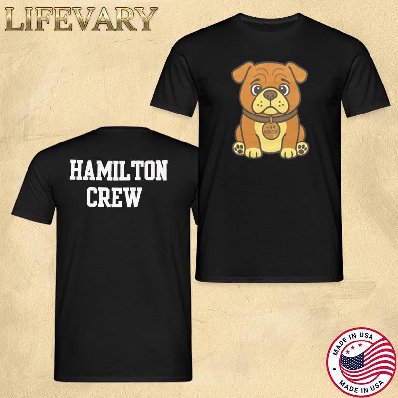 44 Hamilton Crew Merch Store