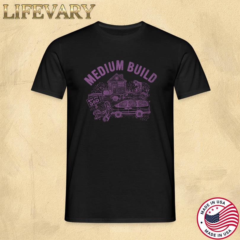 Buy A House T-Shirt - Medium Build Merch