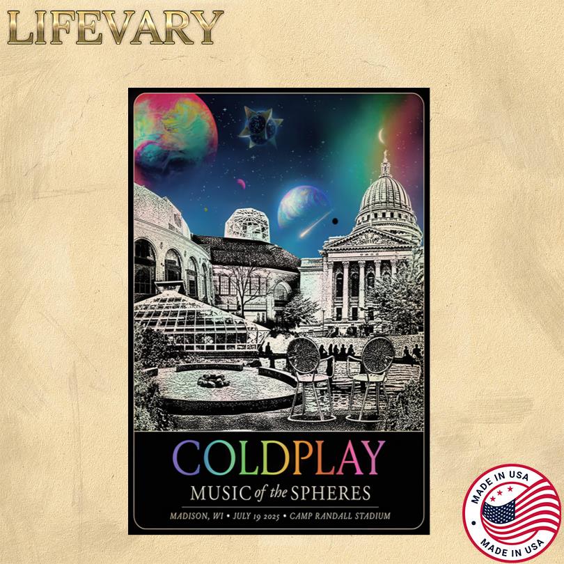 Coldplay Show in Madison WI Camp Randall Stadium July 2025 Poster