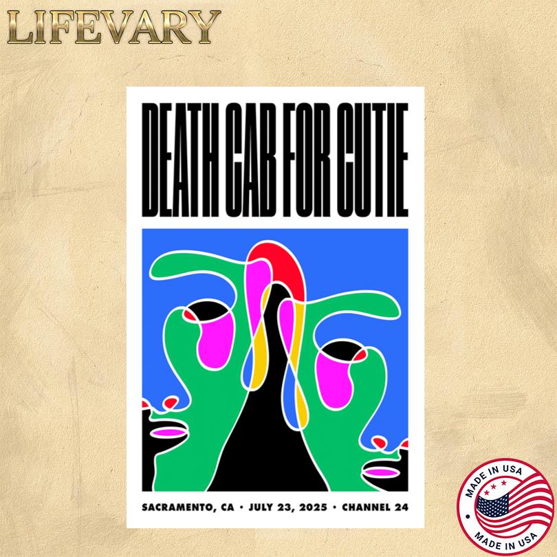 Death Cab For Cutie Live Tour Channel 24 Sacramento CA July 23 2025 Poster