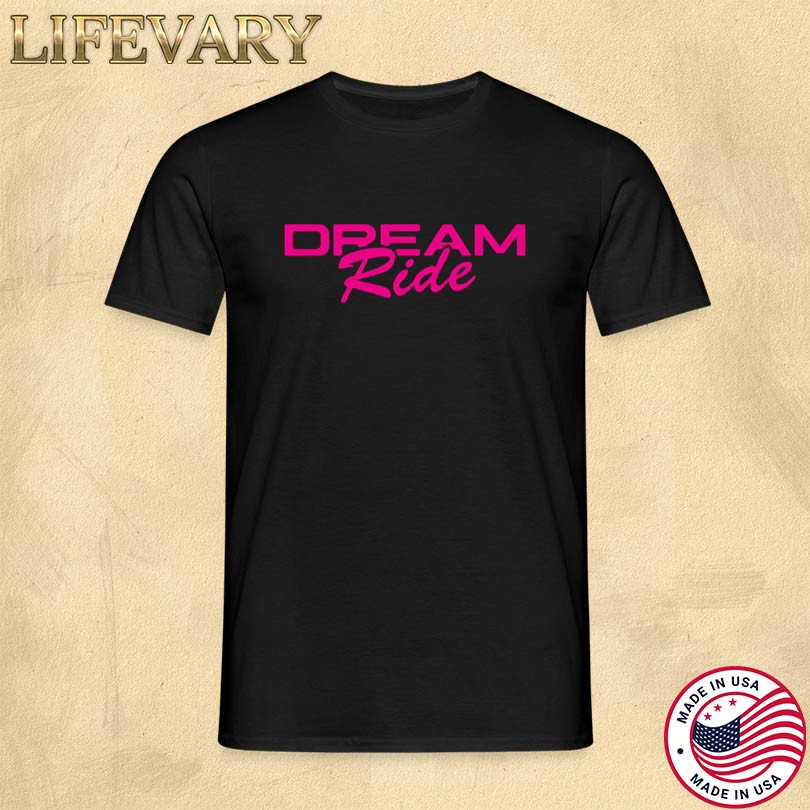 G Flip Dream Ride T-Shirt