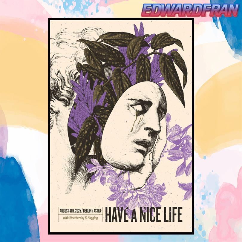 Have A Nice Life Band Aug 4 2025 Astra Berlin Poster