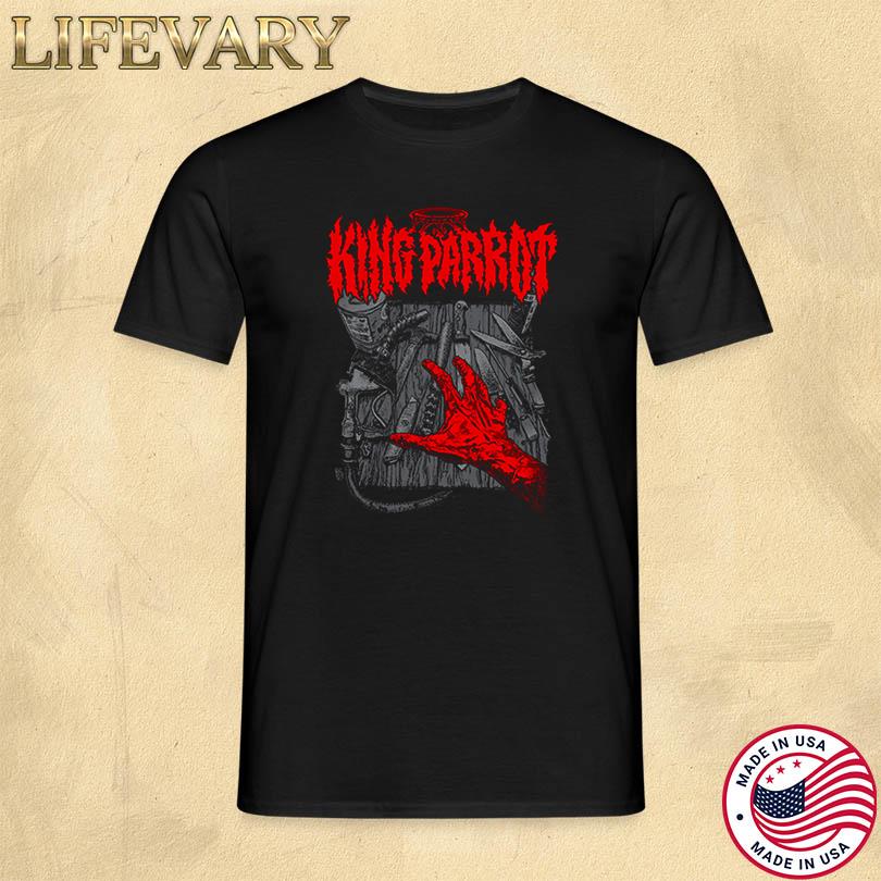 King Parrot Get What Ya Given T Shirt