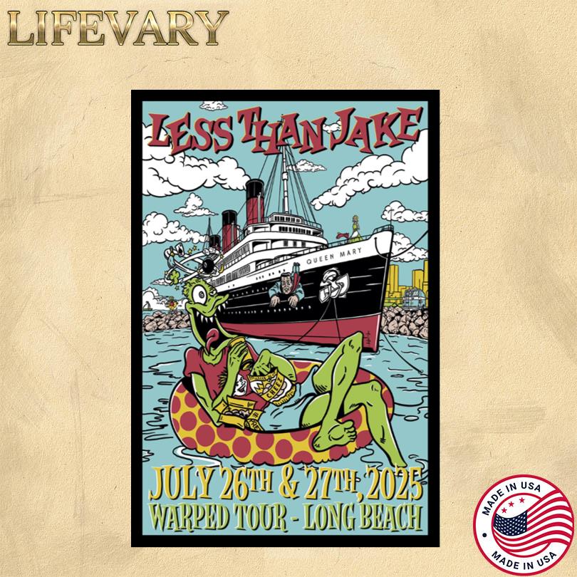 Less Than Jake Live Tour Poster Warped Tour Long Beach CA July 26 27 2025