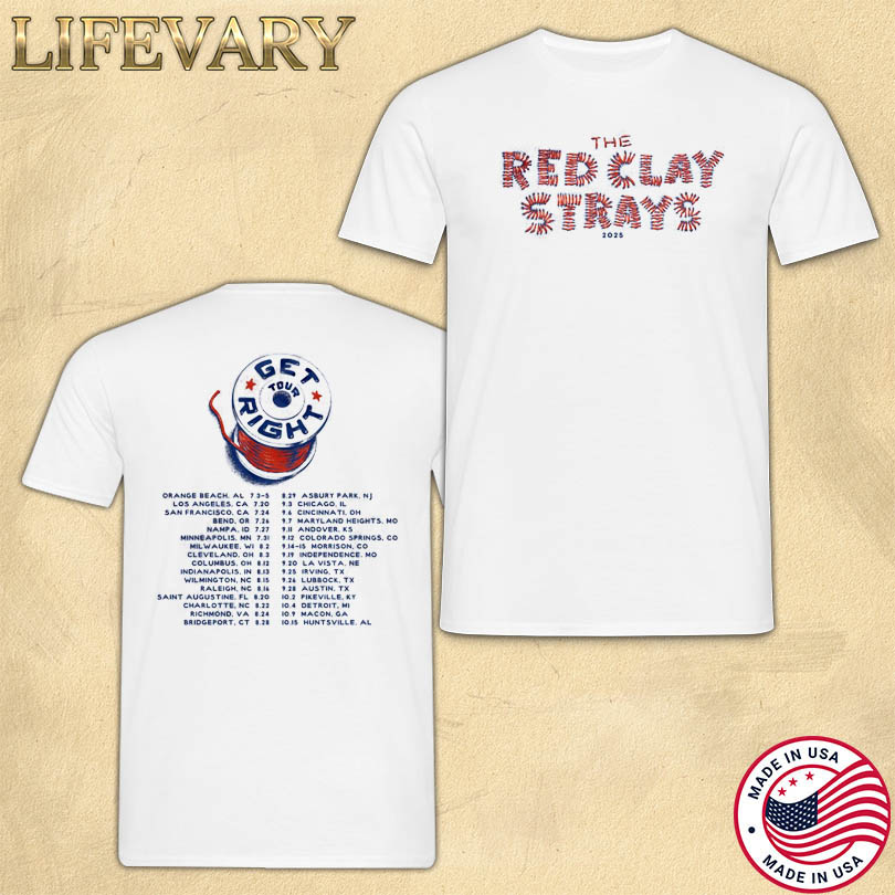 Merch The Red Clay Strays The Get Right Tour 2025 Store