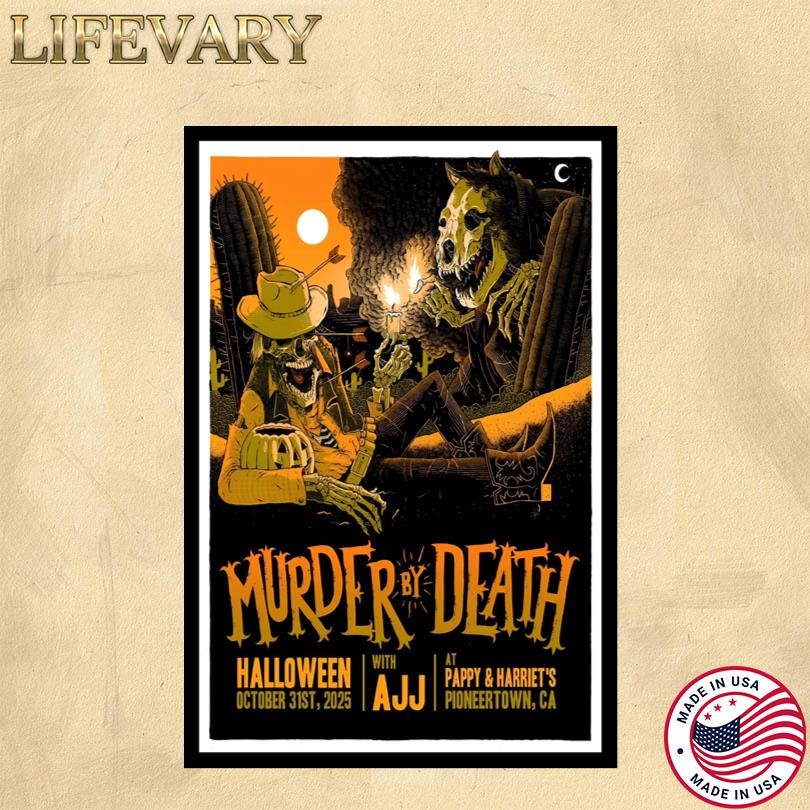 Murder By Death October 31 2025 Pappy and Harriet\'s Pioneertown CA Show Poster