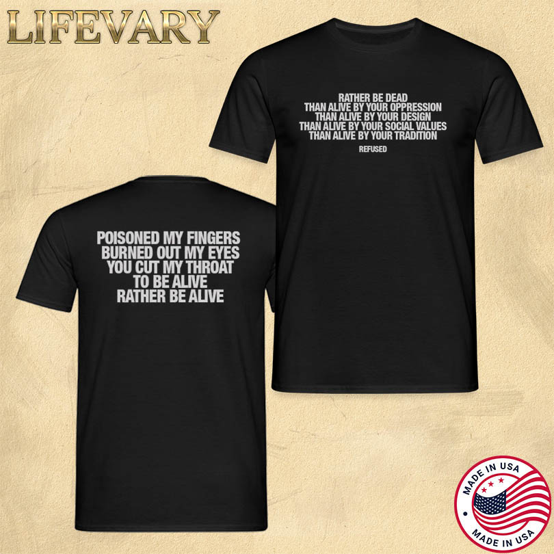 Official Refused Rather Be Dead Lyric Merch