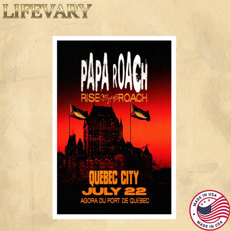 Papa Roach Poster – July 22 2025 Québec