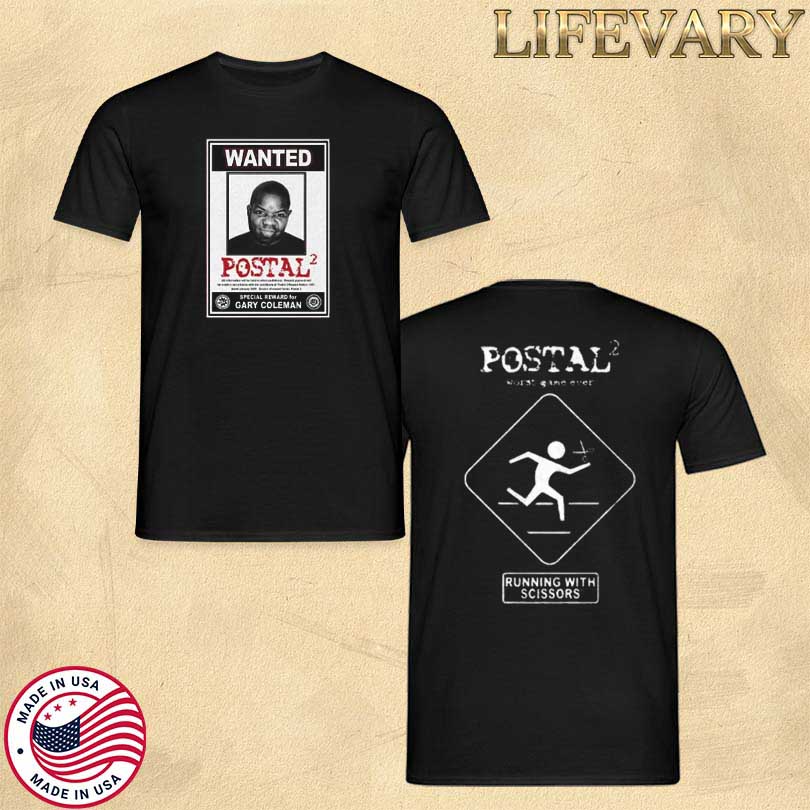 POSTAL 2 Gary Coleman Wanted T-Shirt 2025