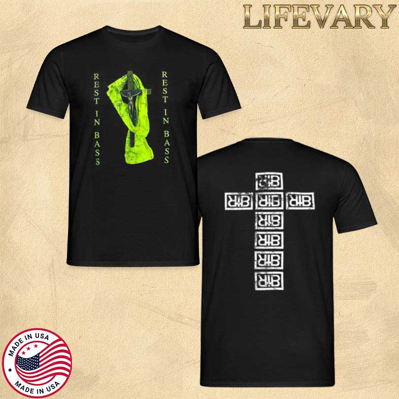 Rest In Bass Believe Merch
