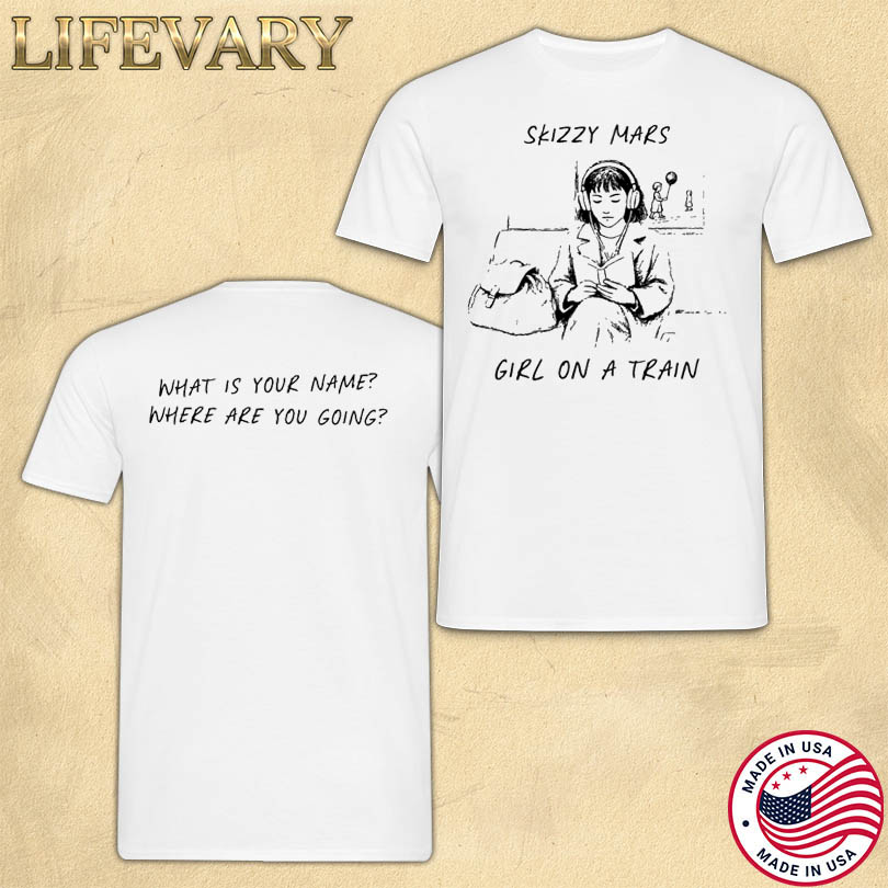 Skizzy Mars Girl On A Train T-Shirt