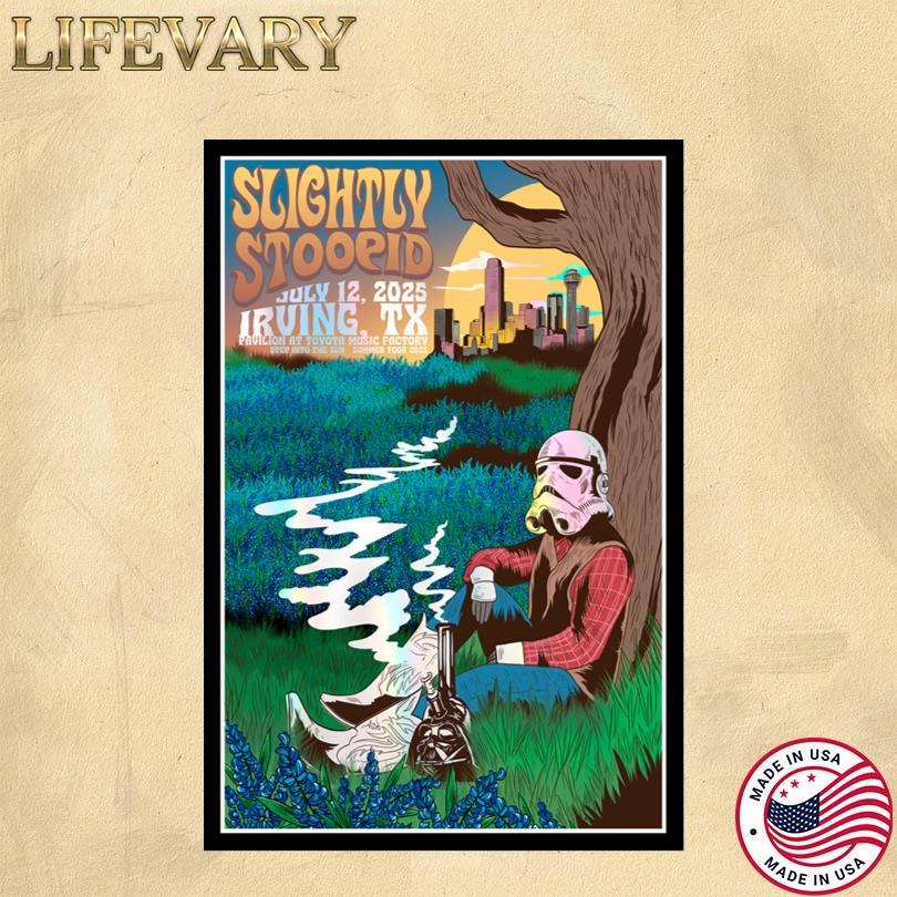Slightly Stoopid 2025 Poster – The Pavilion at Toyota Music Factory Irving TX
