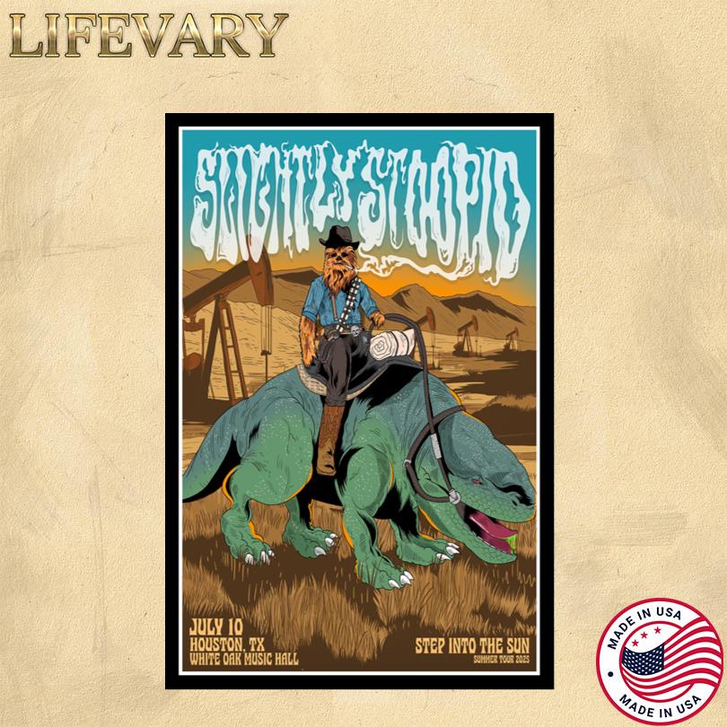 Slightly Stoopid Houston July 10 2025 Poster