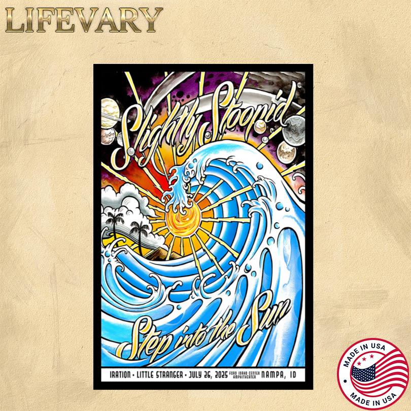 Slightly Stoopid Tour Poster July 26 2025 Nampa ID