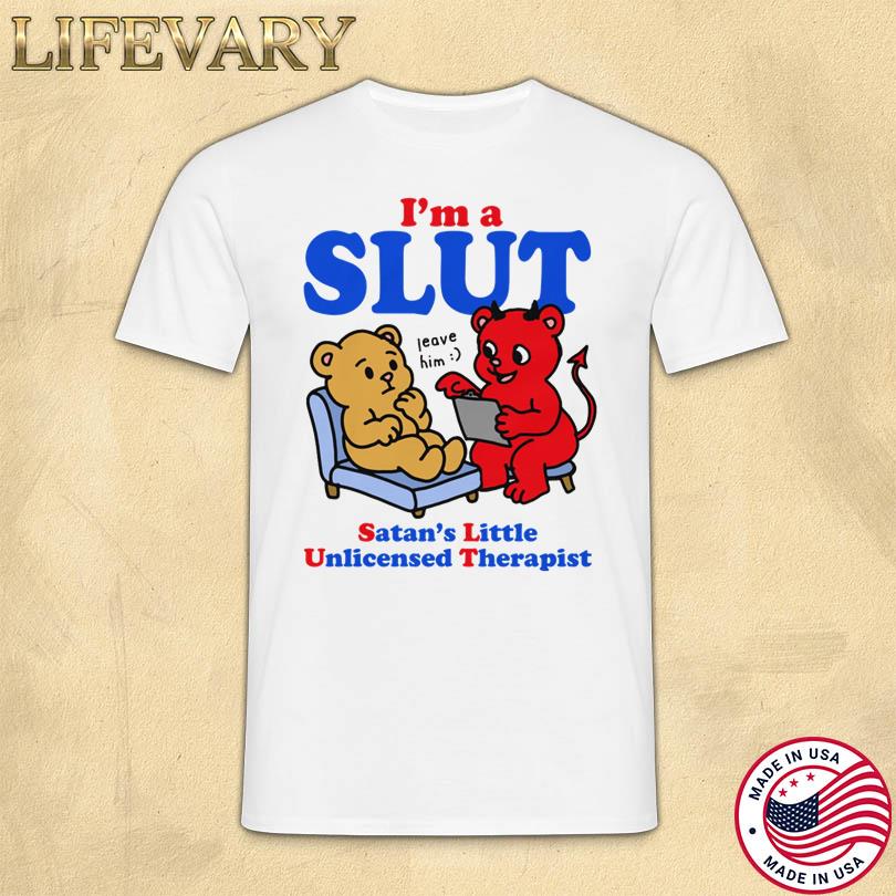 SLUT Satan_s Little Unlicensed Therapist Shirt