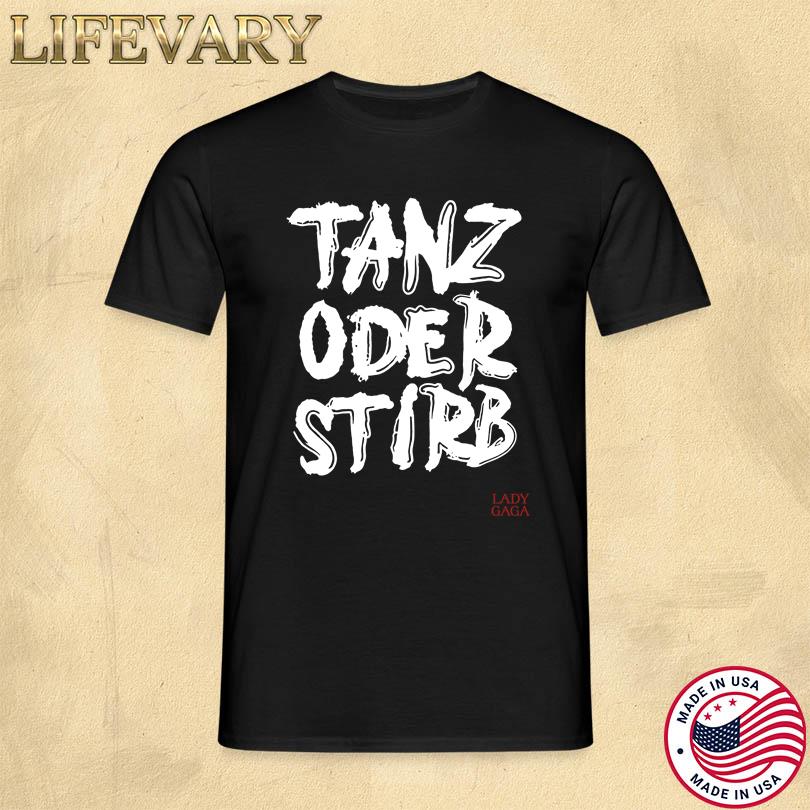 Tanz Oder Stirb Lady Gaga Mayhem Ball Merch Store