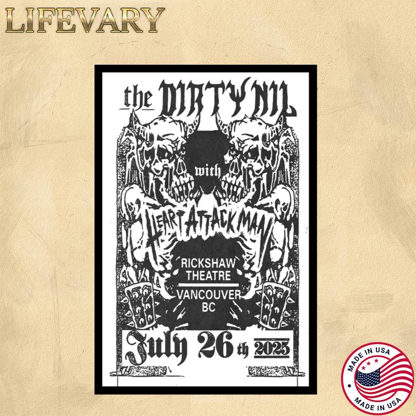 The Dirty Nil July 26 2025 Vancouver, BC Poster - Copy (2)