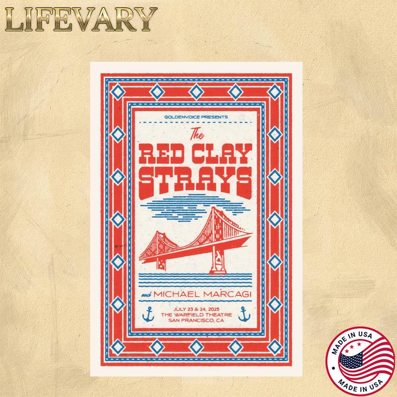 The Red Clay Strays Jul 23 24 2025 The Warfield San Francisco CA Show Poster