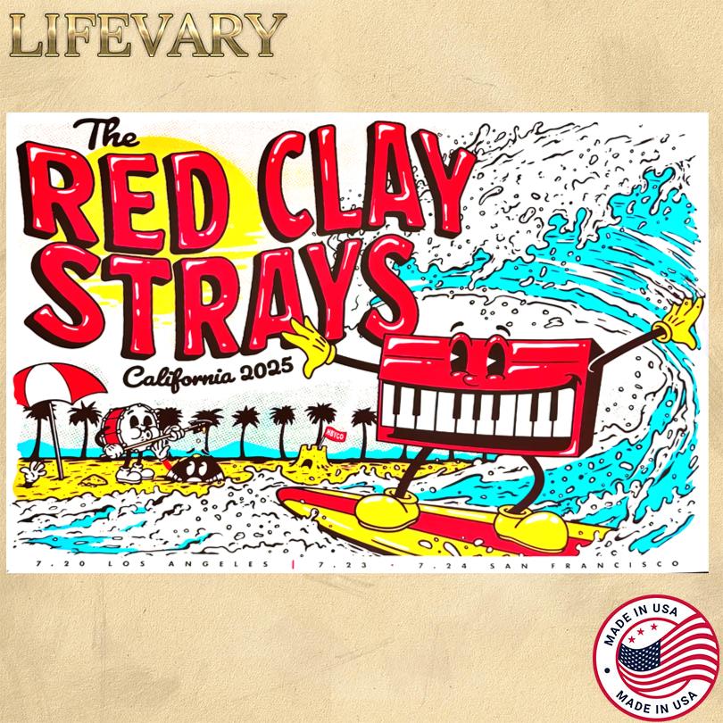 The Red Clay Strays July 2025 California Poster