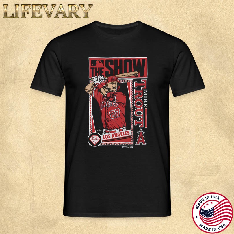 The Show Angels Mike Trout T-Shirt