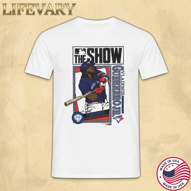 The Show Blue Jays Vladimir Guerrero Jr T-Shirt