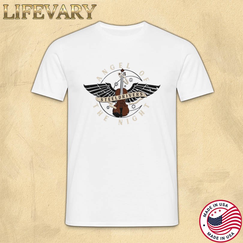 The SteelDrivers Angel Of The Night Merch