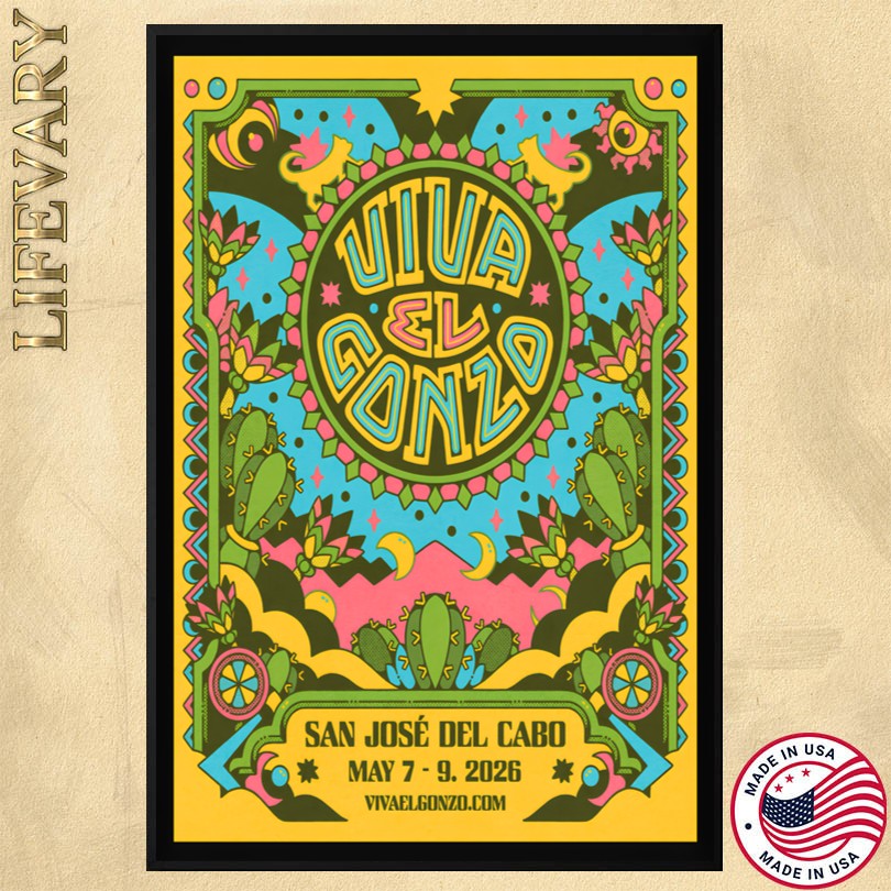 Viva El Gonzo May 7-9 2026 San Jose Del Cabo Mexico Poster