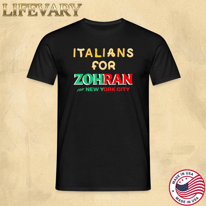 Yungiz Italians For Zohran For New York City Shirt
